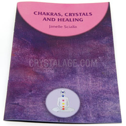 Chakras Crystals and Healing