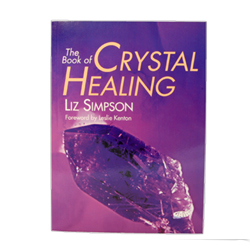 The Book of Crystal Healing